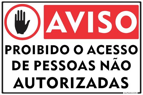 Placa Proibido Acesso De Pessoas N O Autorizadas X Alum R