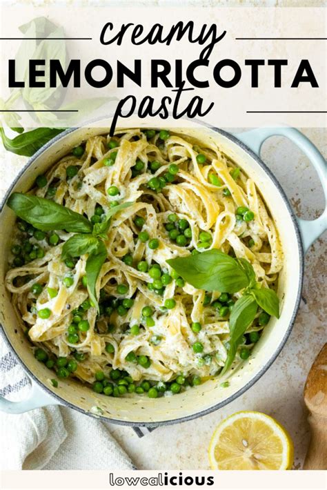 One Pot Creamy Lemon Ricotta Pasta Recipe Lowcalicious