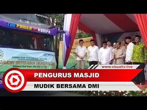 Pengurus Masjid Mudik Bersama Dmi Video Dailymotion