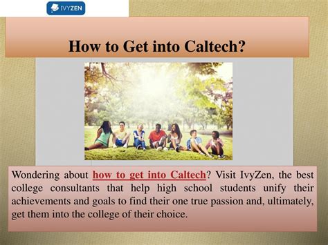 Ppt How To Get Into Caltech Powerpoint Presentation Free Download