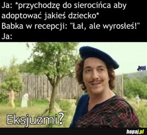 Dziej Si Rzeczy Kt Rych Nie Rozumiem Hopaj Pl