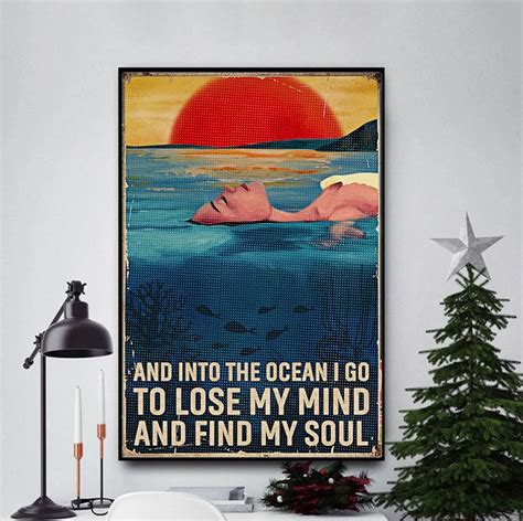 Into The Ocean I Go To Lose My Mind Poster Swimmers Poster Etsy