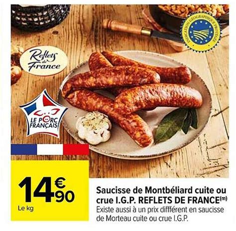 Promo Saucisse De Montb Liard Cuite Ou Crue I G P Reflets De France