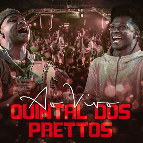 Prettos Quintal Dos Prettos Lyrics And Tracklist Genius