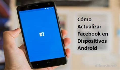 C Mo Actualizar Facebook En Android