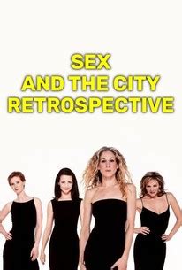 Sex And The City Retrospective Rotten Tomatoes
