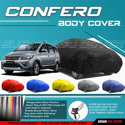 Jual Wuling Confero Body Cover Mobil Confero Sarung Mobil Confero