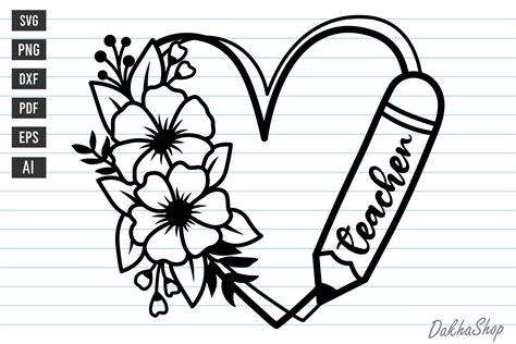 Teacher Heart Svg Pencil Flower Svg Graphic By Dakhashop · Creative