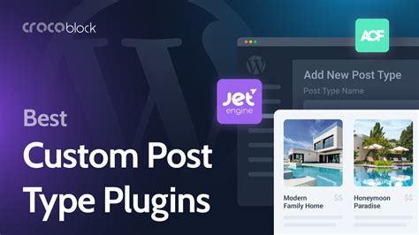 5 Best Custom Post Type Plugins For WordPress Crocoblock