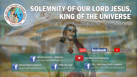 Holy Mass Christ The King Sunday November 20 2022 Holy Rosary Parish Antequera Youtube