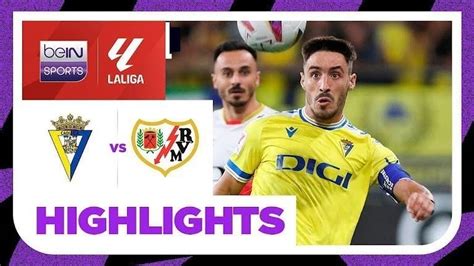 Cadiz Vs Rayo Vallecano Highlights LaLiga Santander 2023 2024 Vidio