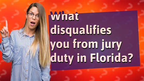 What Disqualifies You From Jury Duty In Florida Youtube