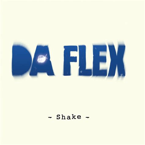 Shake That Ass Song And Lyrics By Da Flex Spotify