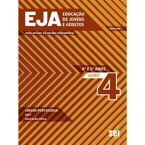 Eja Ensino Fundamental Livro 4 Professor Eja Ensino