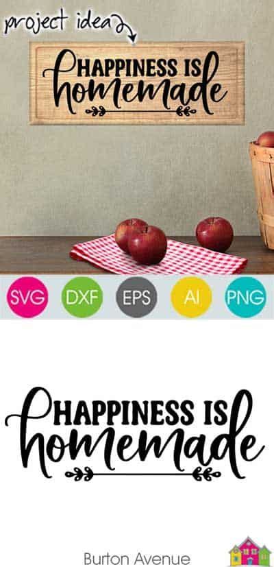 Happiness Is Homemade Svg File Artofit