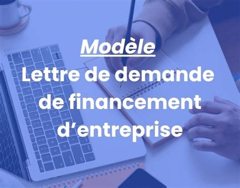 Modèle Lettre de demande de financement d entreprise MicroCapital