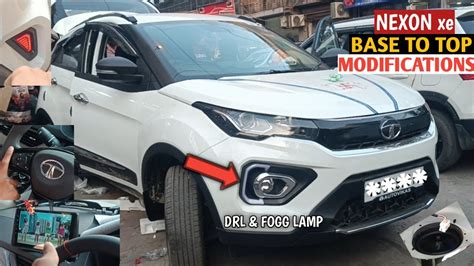 Fully Modified Tata Nexon Xe Nexon Base Model Modifications With