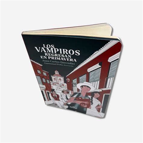 Los Vampiros Regresan En Primavera Tienda Ediciones El Naranjo