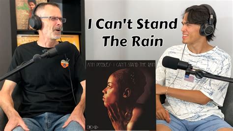 Ann Peebles I Can T Stand The Rain Dad Son S First Reaction YouTube