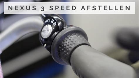 Shimano Nexus 3 Versnelling Afstellen In 57 Seconden YouTube