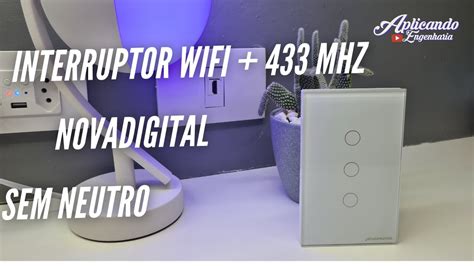 Como Instalar E Configurar Interruptor Touch Wifi RF 433Mhz Sem Neutro