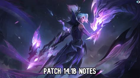 League Of Legends Patch 14 1b Notes All Champions Item Changes GameRiv