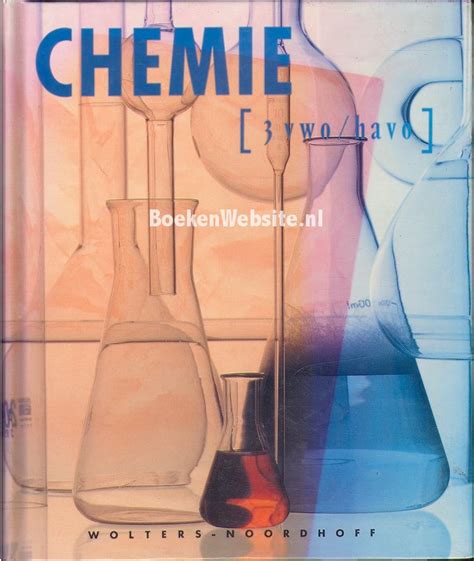 Chemie 3 VWO HAVO Diversen BoekenWebsite Nl