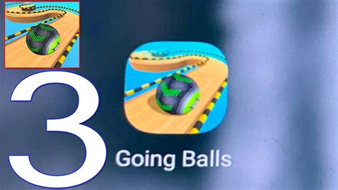 Going Balls Gameplay Walkthrough Part Ios Android Gameplay Youtube