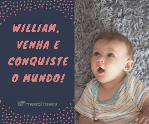 Significado Do Nome William Curiosidades Mensagens