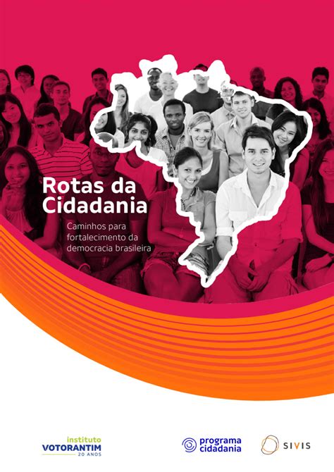 Rotas Da Cidadania Caminhos Para Fortalecimento Da Democracia