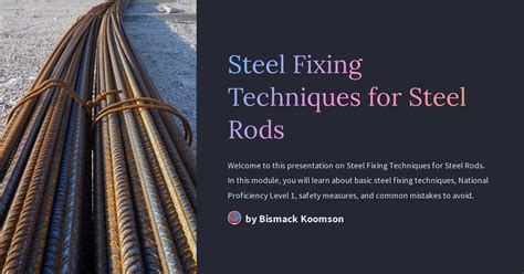 Steel Fixing Techniques for Steel Rods