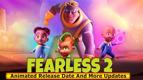 Fearless 2 Animated Release Date And More Updates Release On Netflix