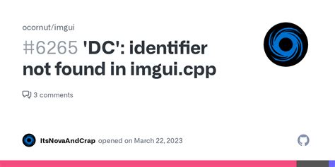 Dc Identifier Not Found In Imgui Cpp Issue Ocornut Imgui