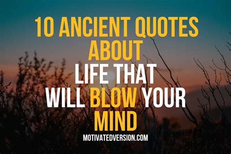 Ancient Quotes About Life That Will Blow Your Mind