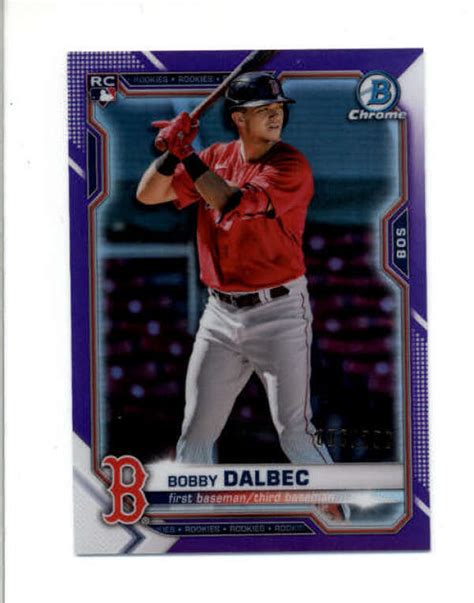 Bobby Dalbec Bowman Chrome Rookie Purple Refractor Rc