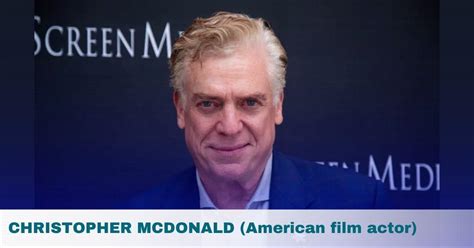 Christopher McDonald- Age, Height, Family, Wife, Kids, Movies, Net ...