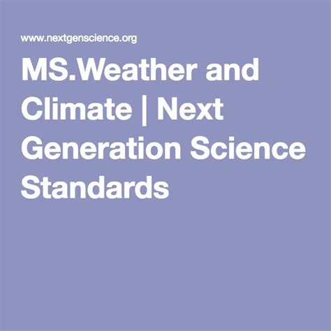 The Text Ms Weather And Climate Next Generation Science Standards