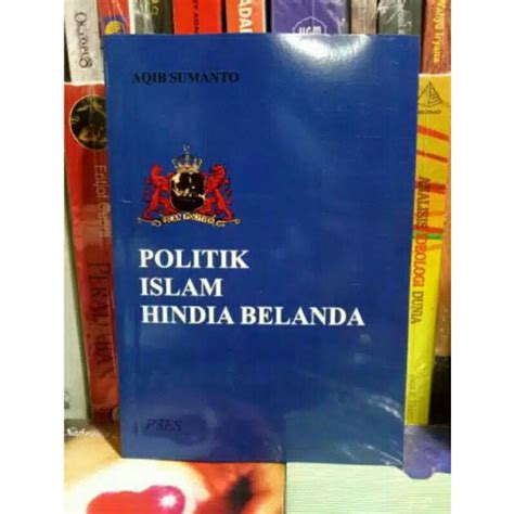 Jual Politik Islam Hindia Belanda Shopee Indonesia