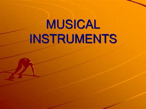 PPT - MUSICAL INSTRUMENTS PowerPoint Presentation, free download - ID ...