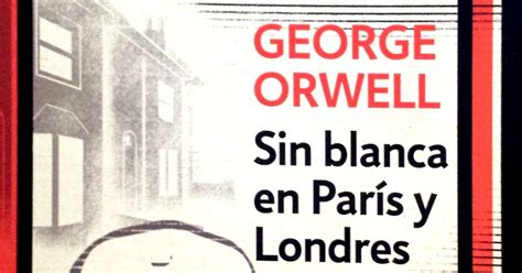 El Diario El Suicidio Y La Literatura GEORGE ORWELL SIN BLANCA EN