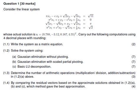 Solved Question 1 [30 Marks] Consider The Linear System