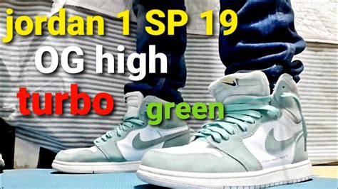 Air Jordan 1 Sp 19 Og High Turbo Green On Feet Youtube