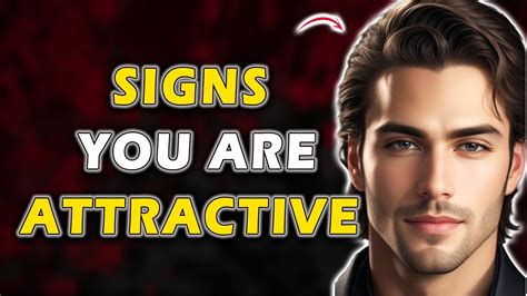 11 Signs You Are An Attractive Man SELF CHECK YouTube