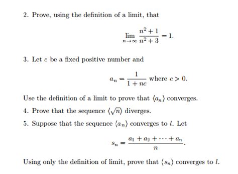 Solved Prove Using The Definition Of A Limit That Lim N Chegg