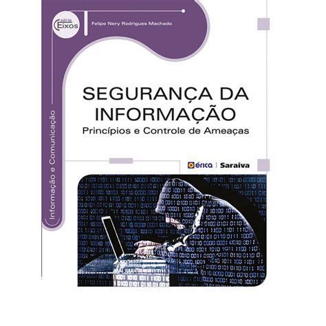 Livro Segurança da informação Princípios e controle de ameaças em