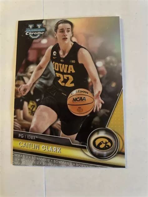 CAITLIN CLARK IOWA 2023 24 Bowman University chrome réfracteur argent