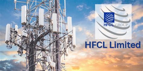 HFCL Ltd A Small Cap Proxy Play To Telecom Sector Related News Co