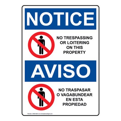 Vertical No Trespassing Or Loitering Bilingual Sign Osha Notice