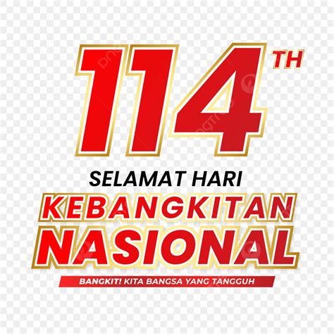 Gambar Harkitnas 114 Th Png Hari Kebangkitan Nasional 2022 Harkitnas