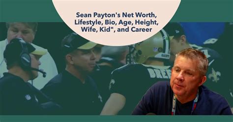 Sean Paytons Net Worth Lifestyle Bio Age Height Wife Kid